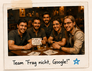 Team „Frag nicht, Google!“